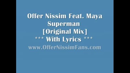 Offer Nissim Feat. Maya - Superman [ Original Mix]