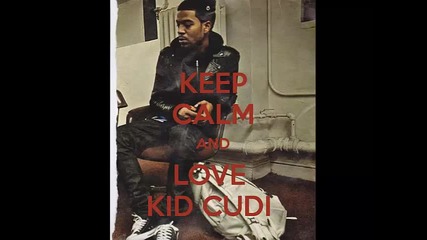 *2015* Kid Cudi - Love