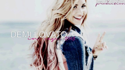 Ново ! 2013 | Demi Lovato - In case