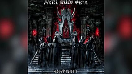 Axel Rudi Pell - Lost X X I I I (2022) [ Full Album]