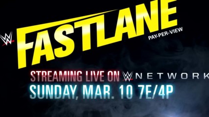 WWE Fastlane 2019 - Streaming live March 10 on WWE Network