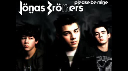 Jonas Brothers - Please be Mine ( Remix Edit )