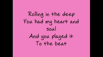 Adele - Rolling in the Deep - lyrics - Youtube