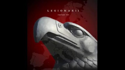 Legionarii - Stahlpakt Black Sun March (album Version)