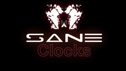 Sane Feat. Mayrah - Clocks
