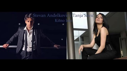 Страхотна! Stevan Andjelkovic i Tanja Savic - Kisno leto