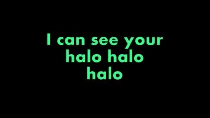Beyonce-halo [with lyrics]