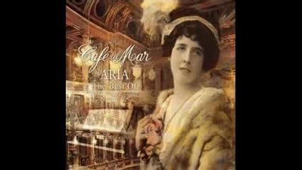 Ave maria - cafe del mar - the best of aria 