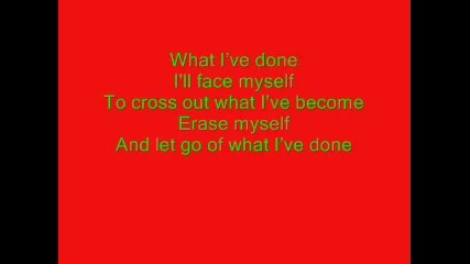 Linkin Park - What Ive Done w Lyrics 