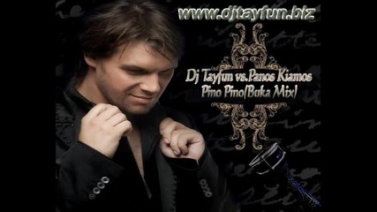 Dj Tayfun vs.panos Kiamos - Pino Pino(buka Mix) www.djtayfun.eu