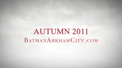 Batman: Arkham City - Teaser Trailer 