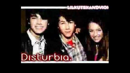 Disturbia - Nick/ Miley/ Joe