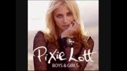 Pixie Lott - Boys and Girls 