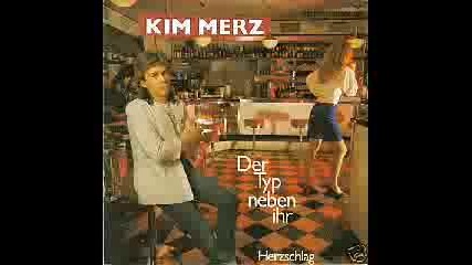 Kim Merz - Der Typ neben ihr[1983]