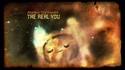 Adventure Time - The Real You ( 208a )