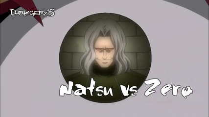 Fairy Tail Amv - Natsu vs Zero The power of my nakamas