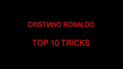 Cristiano Ronaldo Top 10 Trics