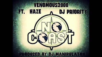 Venomous2000 ft. Haze of Main Aim - No Coast