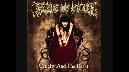 Cradle Of Filth - Cruelty Brought Thee Orchids 
