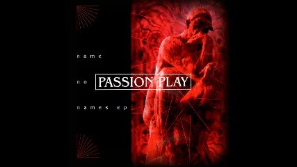 Passion Play - Saints 