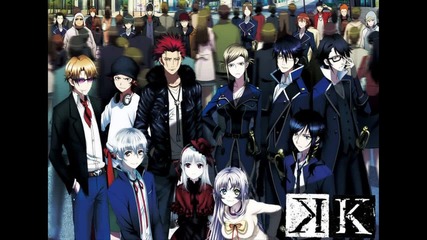 K - Project Ost - 02 Suoh Mikoto
