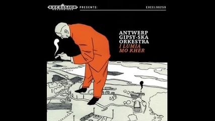 Antwerp Gipsy-ska Orkestra - Dema Dema
