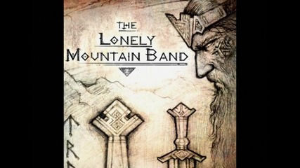 Lonely Mountain Band - Durin's Awakening Song