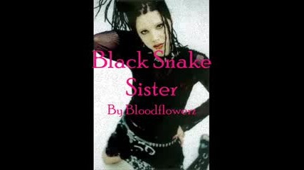 Bloodflowerz - Black Snake Sister