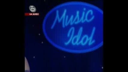 Малките Концерти в Music Idol - 17.03.09г. (2 - ра Част)