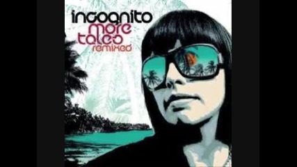 Incognito - More Tales Remixed - 08 - I Come Alive Rimshots & Basses Dj Day Remix 2008 