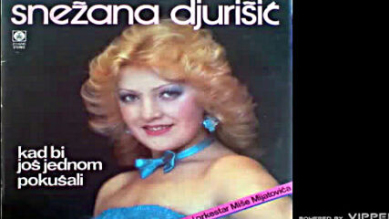Snezana Djurisic - Ti si meni bio sve - (audio 1986).mp4