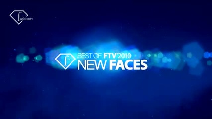 fashiontv Ftv.com - Best Of 2010 New Faces Opener 10sec 