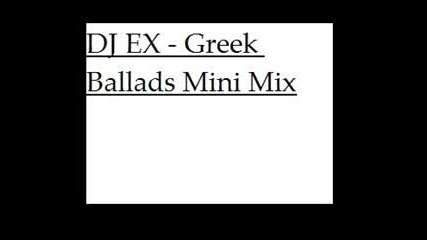 Greek Ballads Mini Mix 