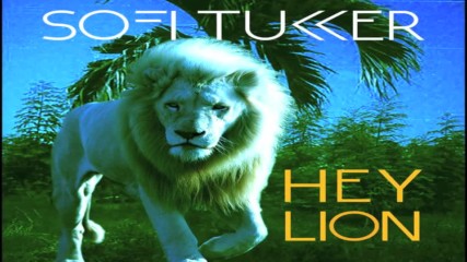 Sofi Tukker - Hey Lion