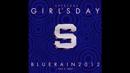Girl's Day - Blue Rain [ The S Part 2 ]