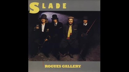 Slade - Walking on Water, Running on Alcohol