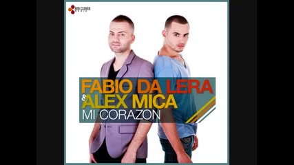 Fabio Da Lera ft. Alex Mica - Mi Corazon