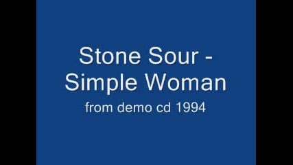 Stone Sour - Simple Woman