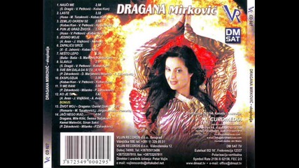 Dragana Mirkovic 2008 - Zapalicu srce