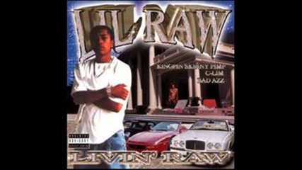 Lil' Raw - If I Wasn't Real