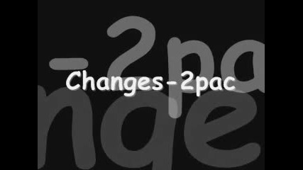 2pac-changes