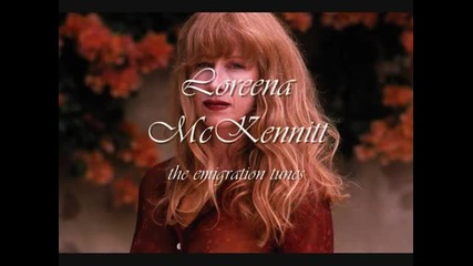 Loreena Mckennitt -the emigration tunes