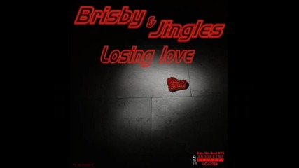 Brisby amp; Jingles - Losing Love (original Radio Edit) xvid 