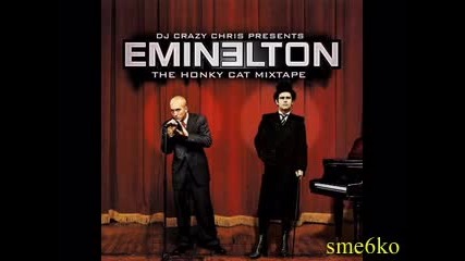 Eminelton - Eminem and Elton John - Mocking bird song 