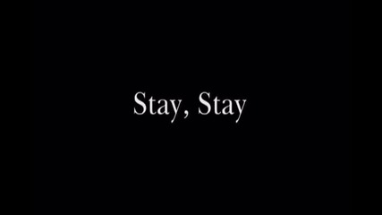 Hurts - Stay