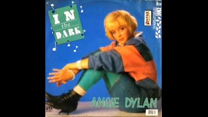 Angie Dylan - In The Dark В©1988