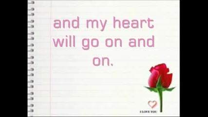My Heart Will Go On.