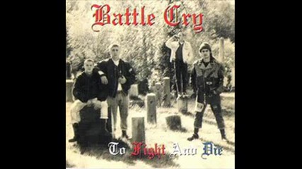 Battle Cry - Never Give In