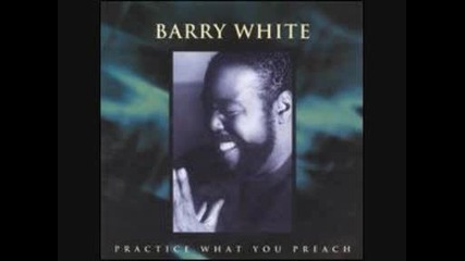 Barry White - Practice What You Preach 