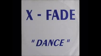 X-fade - Dance (1995)